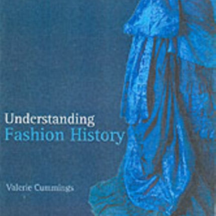 Understanding Fashion History