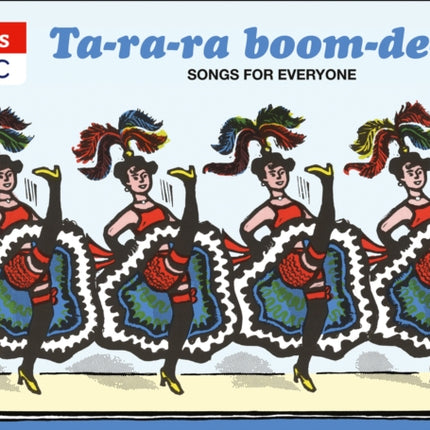 Songbooks – Ta-ra-ra Boom-de-ay: Songs for Everyone