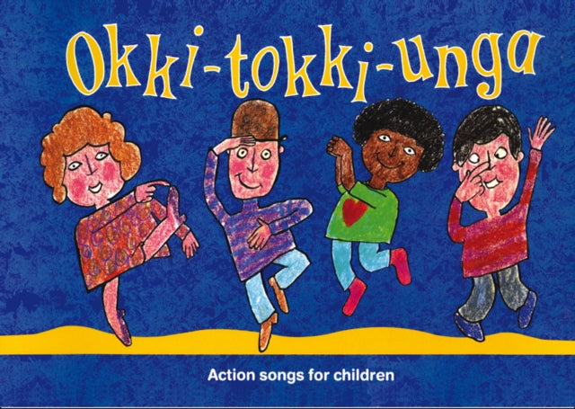 Songbooks – Okki-Tokki-Unga: Action Songs For Children