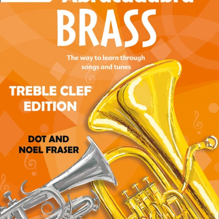 Abracadabra Brass Treble Clef The Way to Learn