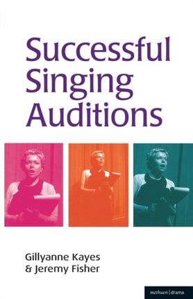 Successful Singing Auditions by Fisher Jeremy  Author  ON Mar292002 Paperback