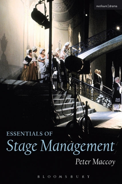 Essentials of Stage Management Backstage