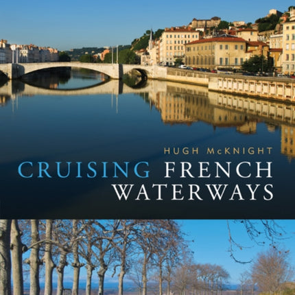 Cruising French Waterways