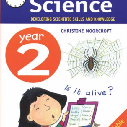 Developing Science: Year 2: Developing Scientific Skills and Knowledge