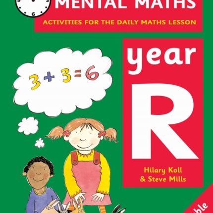 Mental Maths: Year R: Activities for the Daily Maths Lesson