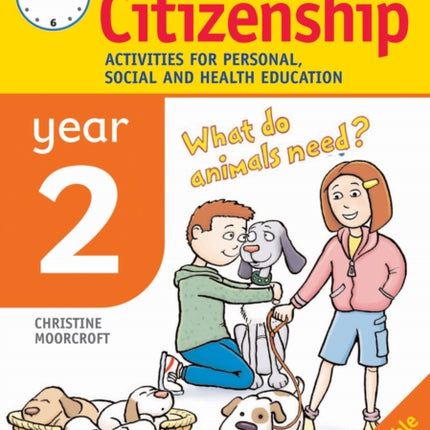 Developing Citizenship: Year 2: Activities for Personal, Social and Health Education