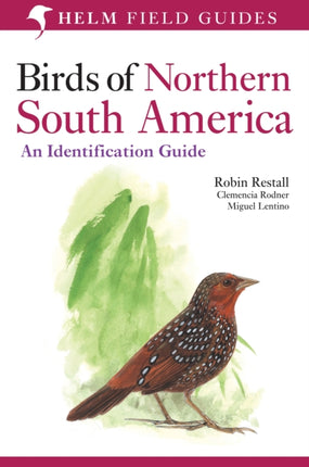 Birds of Northern South America An Identification