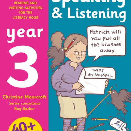 Speaking and Listening: Year 3: Photocopiable Activities for the Literacy Hour