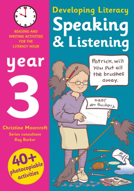 Speaking and Listening: Year 3: Photocopiable Activities for the Literacy Hour