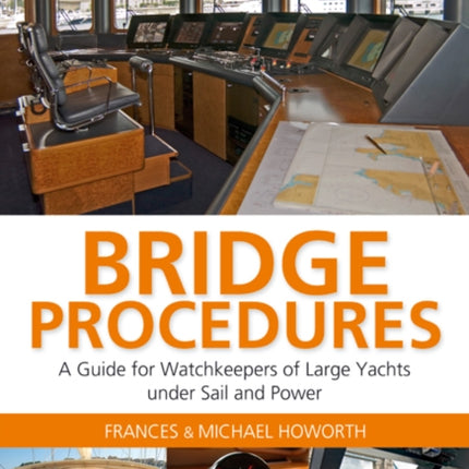 Bridge Procedures A Guide for Watchkeepers of