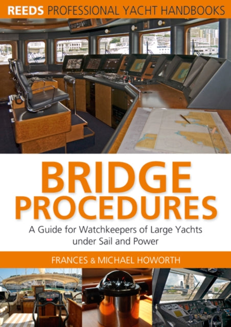 Bridge Procedures A Guide for Watchkeepers of