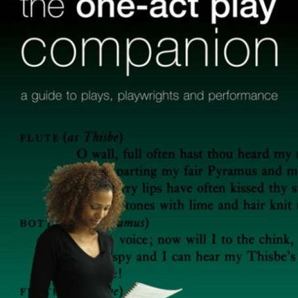 The OneAct Play Companion A Guide to Plays Playwrights and Performance