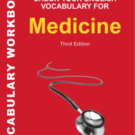 Check Your English Vocabulary for Medicine All You Need to Improve Your Vocabulary