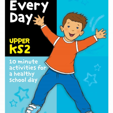 Active Every Day Upper Key Stage 2