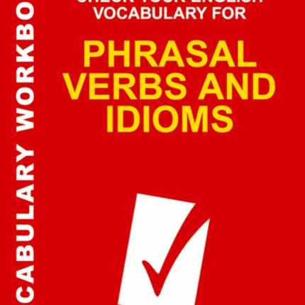 Check Your English Vocabulary for Phrasal Verbs