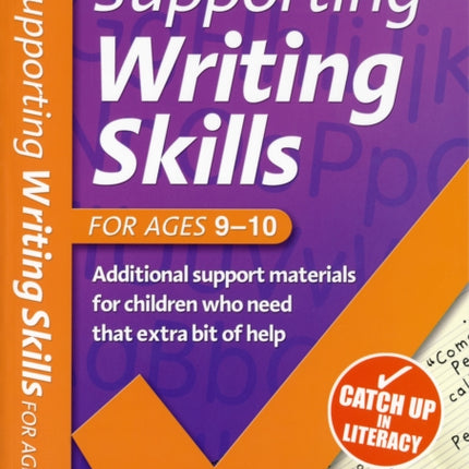 Supporting Writing Skills 9-10