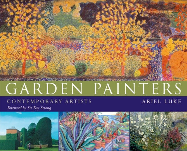 Garden Painters 21 Contemporary Artists