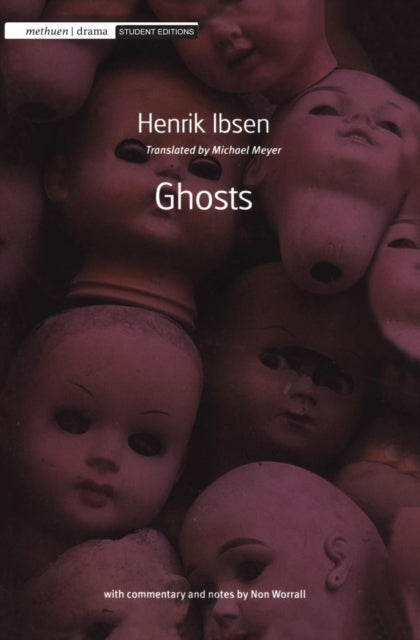 Ghosts Student Editions
