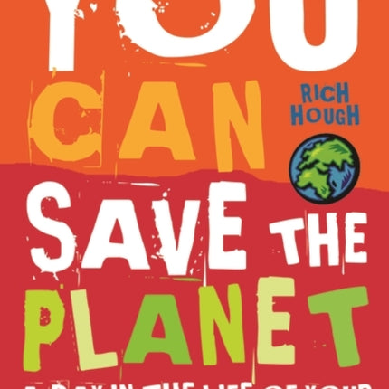 You Can Save the Planet