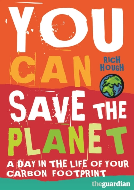 You Can Save the Planet