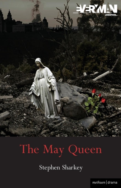 The May Queen A Revenge Tragedy Modern Plays