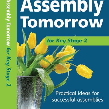 Assembly Tomorrow Key Stage 2