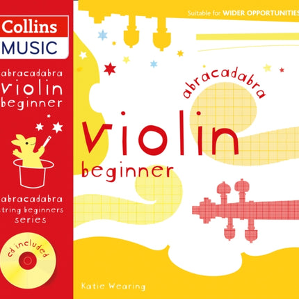 Abracadabra Strings Beginners – Abracadabra Violin Beginner (Pupil's book + CD)