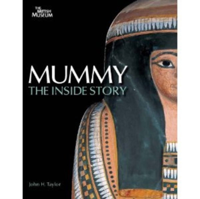 Mummy The Inside Story