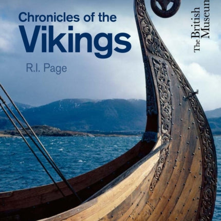 Chronicles of the Vikings: Records, Memorials and Myths