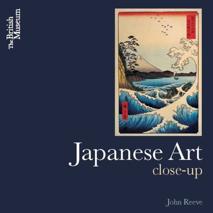 Japanese Art: Close-Up