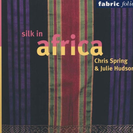 Silk in Africa Fabric Folios