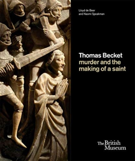 Thomas Becket murder and the making of a saint