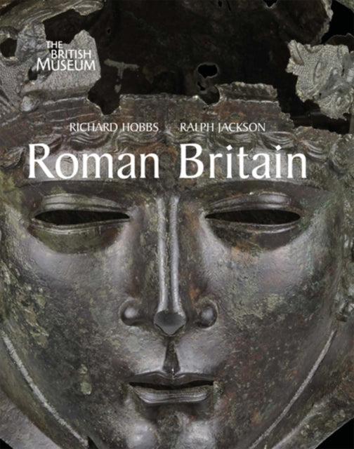 Roman Britain: Life at the Edge of Empire