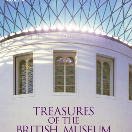 Treasures of the British Museum