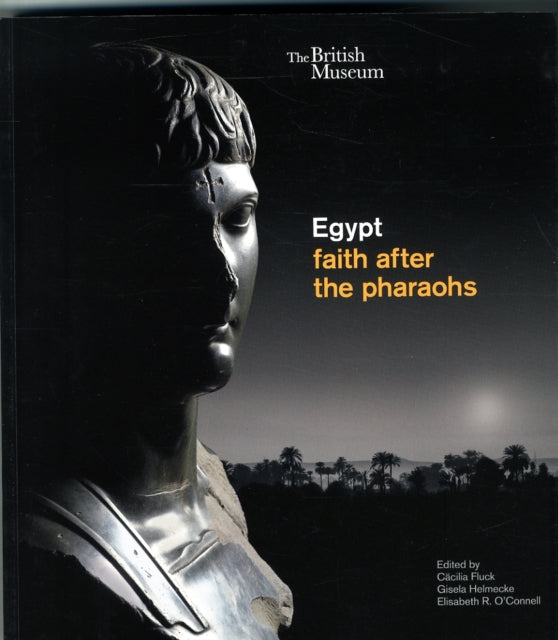 Egypt: faith after the pharaohs