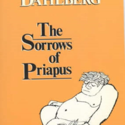 The Sorrows of Priapus