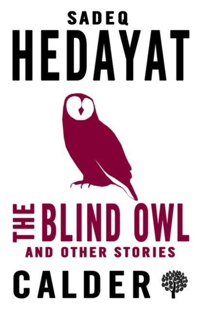 The Blind Owl and Other Stories