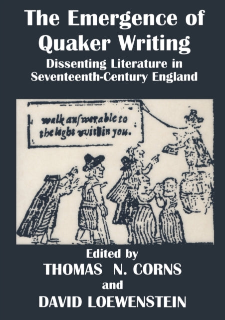 The Emergence of Quaker Writing Dissenting
