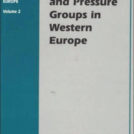 Parliaments and Pressure Groups in Western Europe