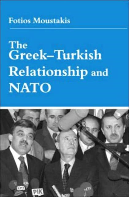 The Greek-Turkish Relationship and NATO