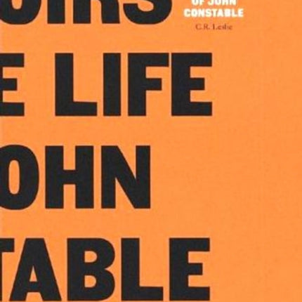 Memoirs of the Life of John Constable