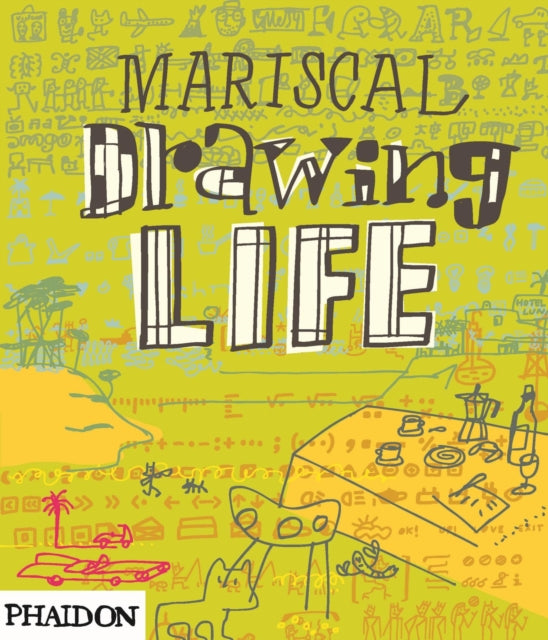 Mariscal Drawing Life