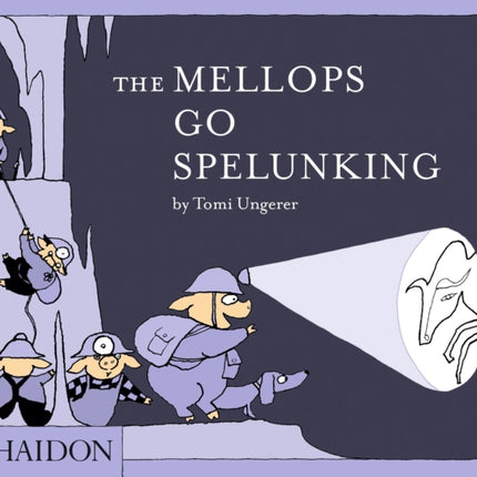 The Mellops Go Spelunking