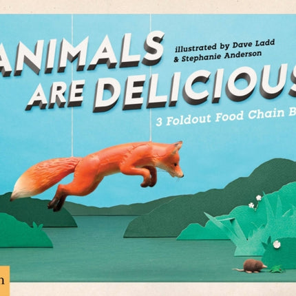 Animals Are Delicious