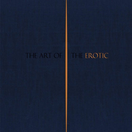 The Art of the Erotic