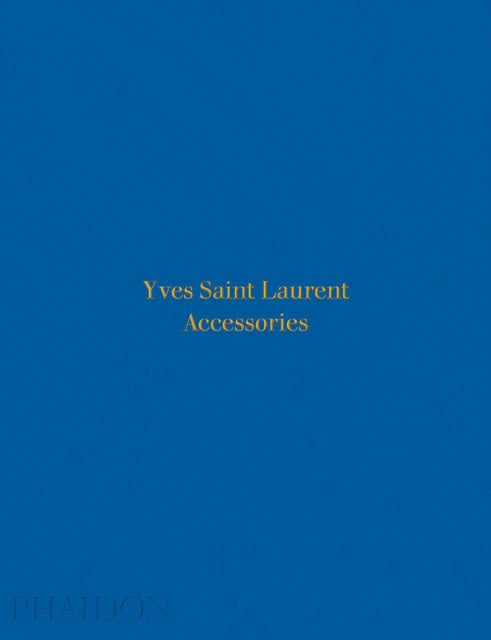 Yves Saint Laurent: Accessories