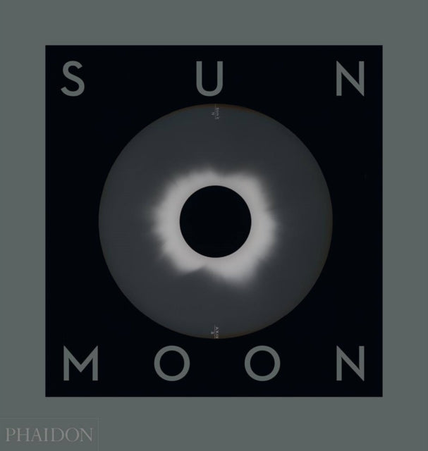 Sun and Moon: A Story of Astronomy, Photography and Cartography