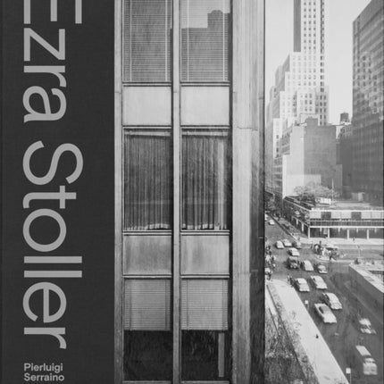 Ezra Stoller: A Photographic History of Modern American Architecture