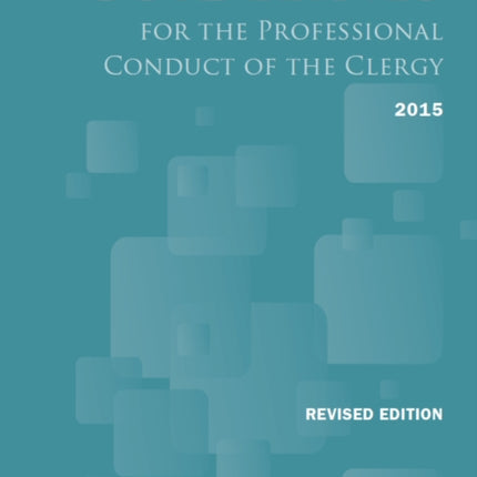 Guidelines for the Professional Conduct of the Clergy 2015 Revised edition