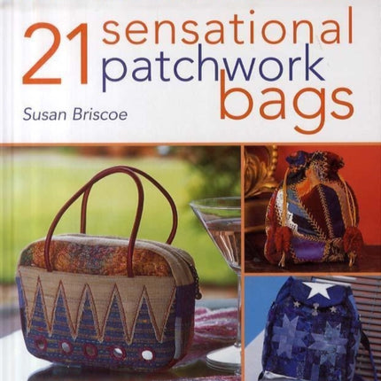 21 Sensational Patchwork Bags